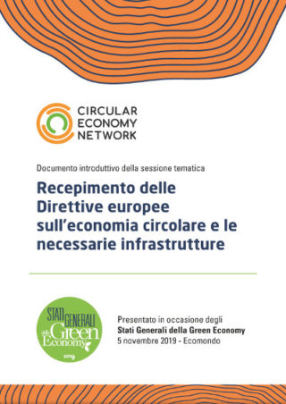 RECEPIMENTO DELLE DIRETTIVE EUROPEE SULL’ECONOMIA CIRCOLARE E LE NECESSARIE INFRASTRUTTURE