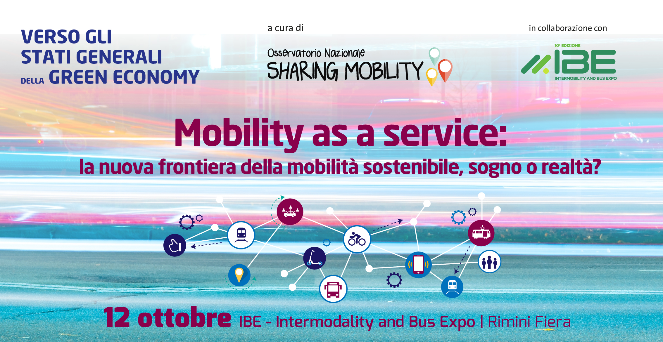 Verso gli Stati Generali 2022. Mobility as a Service: la nuova frontiera della mobilità sostenibile, sogno o realtà?