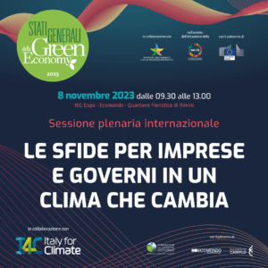 La sessione Internazionale degli Stati Generali: le sfide per imprese e governi in un clima che cambia