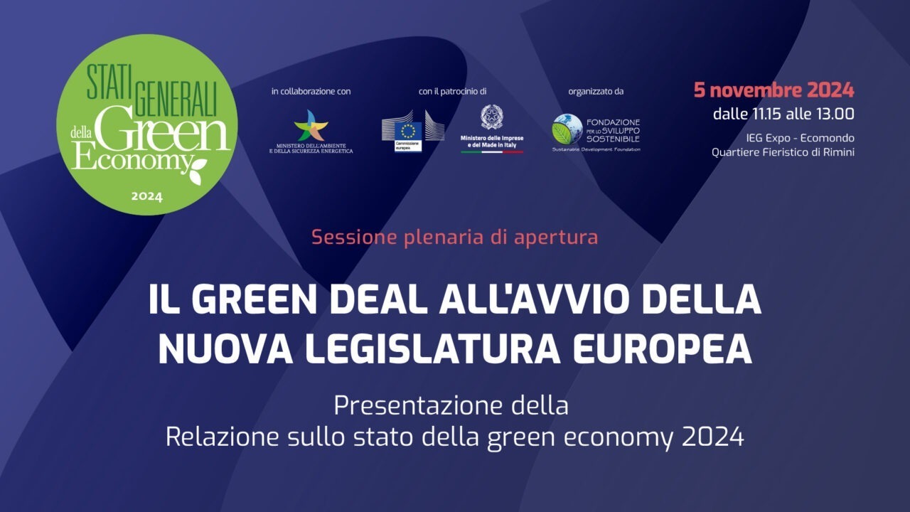 Presentata la relazione sullo Stato della Green Economy 2024: le performance dei temi strategici per l'economia di domani
